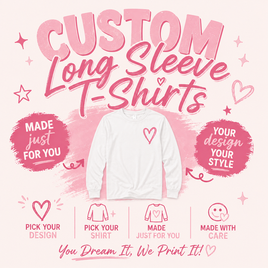 Custom Long Sleeve T-Shirts