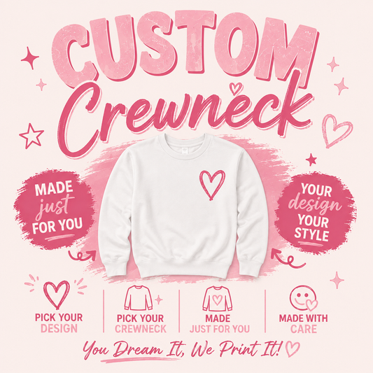 Custom Crewnecks